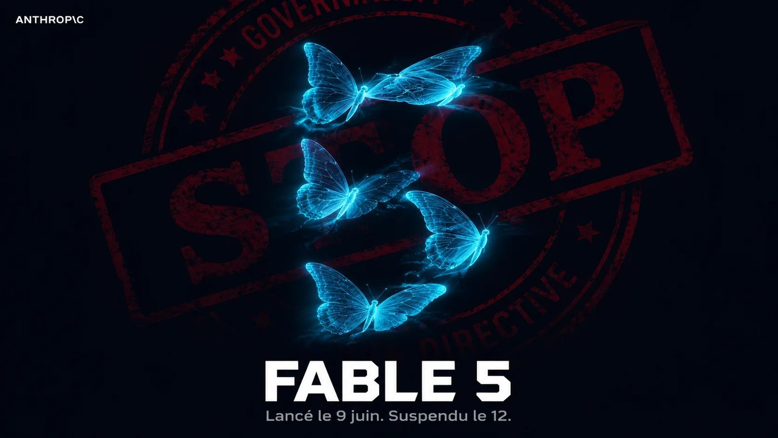 Claude Fable 5 : Anthropic sort le modèle le plus puissant du monde. Le gouvernement américain le coupe trois jours après.